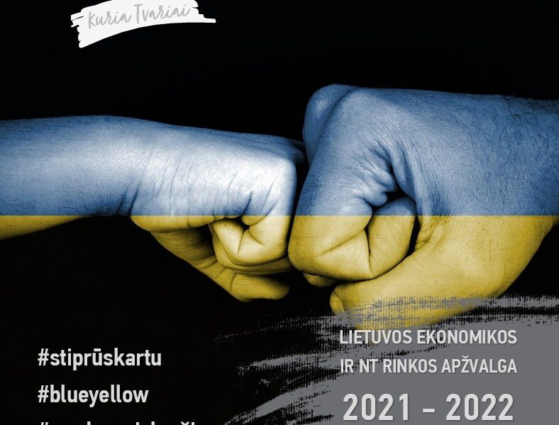 2021-2022 metų Lietuvos ekonomikos ir nekilnojamojo turto rinkos apžvalga